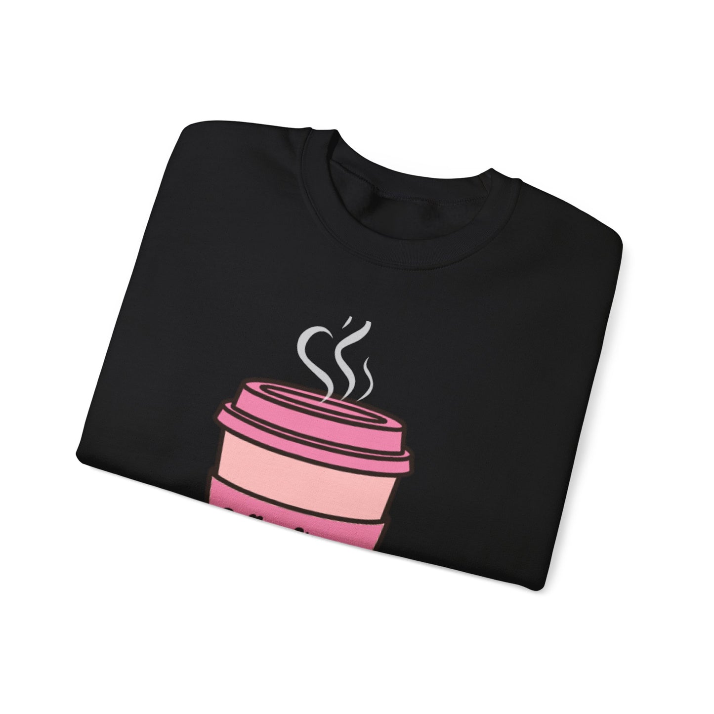 "Coffee Strong, Lashes Long" Sweatshirt