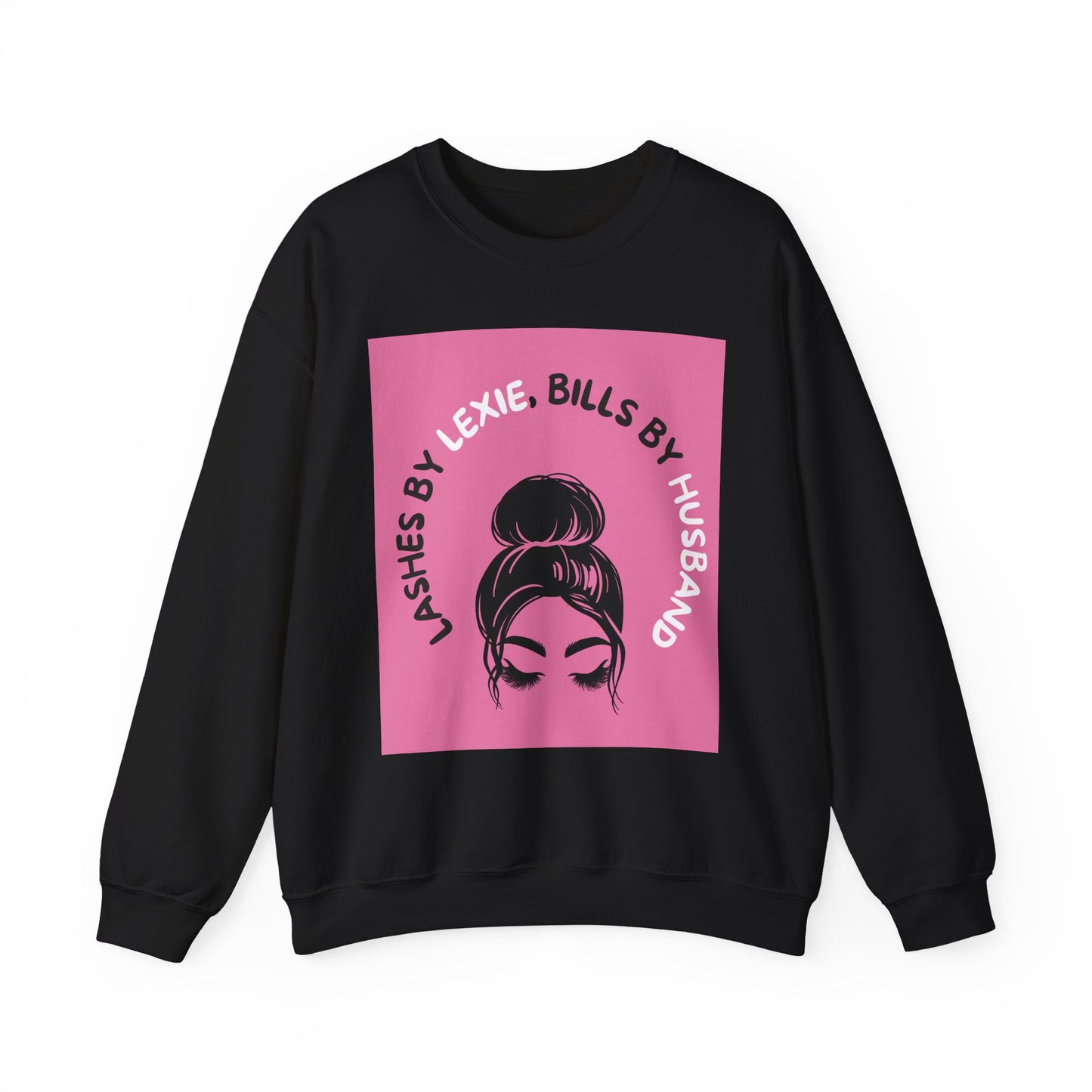 Crewneck Sweatshirt — 'Lashes by Lexie, Bills by Husband' Pink Graphic Crewneck