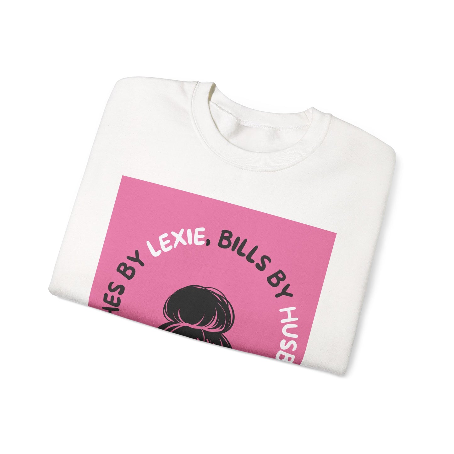 Crewneck Sweatshirt — 'Lashes by Lexie, Bills by Husband' Pink Graphic Crewneck