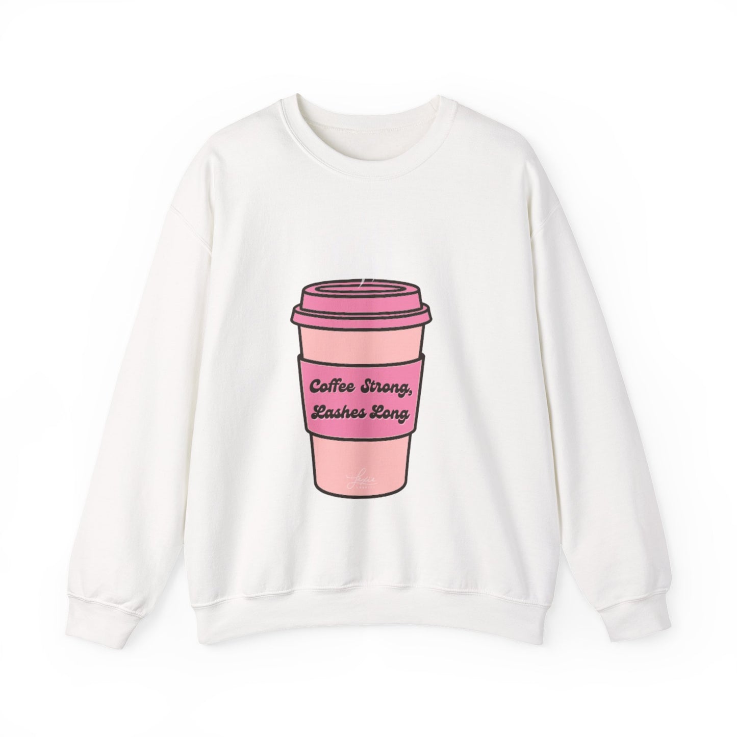 "Coffee Strong, Lashes Long" Sweatshirt